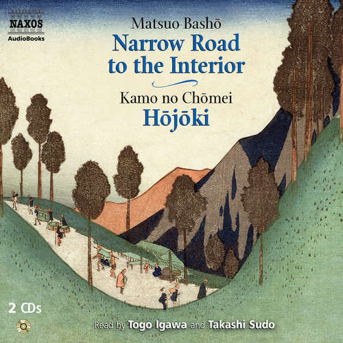 Narrow Road to the Interior, Hōjōki (EN) - Matsuo Bashō, Kamo no Chōmei (mp3 audiokniha)