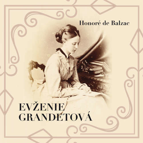 Evženie Grandetová - Honoré de Balzac (mp3 audiokniha)