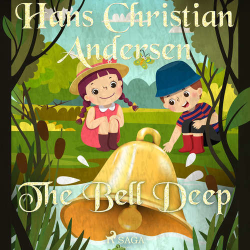 The Bell Deep (EN) - Hans Christian Andersen (mp3 audiokniha)