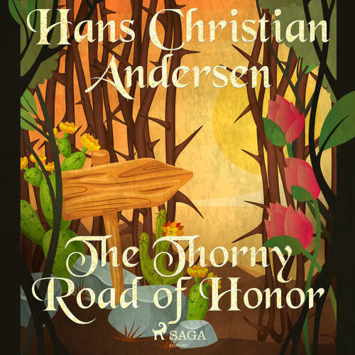 The Thorny Road of Honor (EN) - Hans Christian Andersen (mp3 audiokniha)