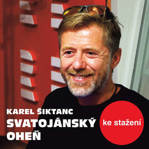 Svatojánský oheň - Karel Šiktanc (mp3 audiokniha)