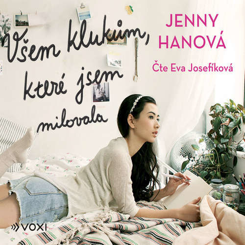 Všem klukům, které jsem milovala - Jenny Hanová (mp3 audiokniha)