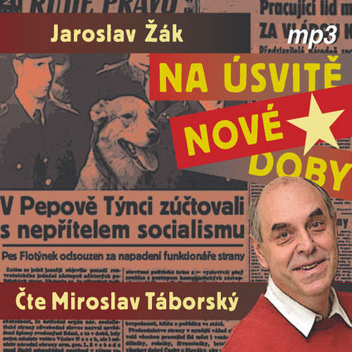 Na úsvitě nové doby - Jaroslav Žák (mp3 audiokniha)