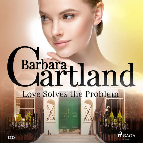 Love Solves the Problem (Barbara Cartland’s Pink Collection 120) (EN) - Barbara Cartland (mp3 audiokniha)