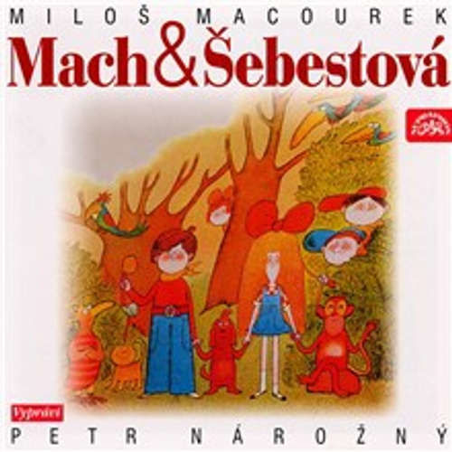 Mach a Šebestová - Miloš Macourek (mp3 audiokniha)