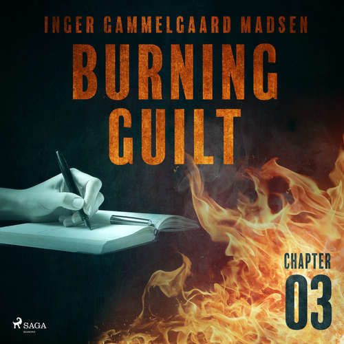 Burning Guilt - Chapter 3 (EN) - Inger Gammelgaard Madsen (mp3 audiokniha)