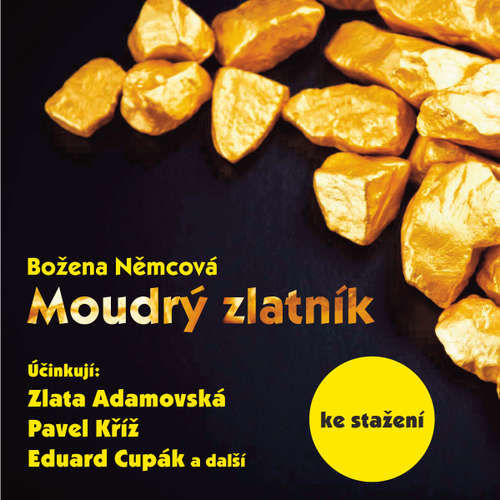 Moudrý zlatník (1987) - Božena Němcová (mp3 audiokniha)