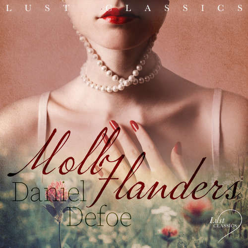 LUST Classics: Moll Flanders (EN) - Daniel Defoe (mp3 audiokniha)