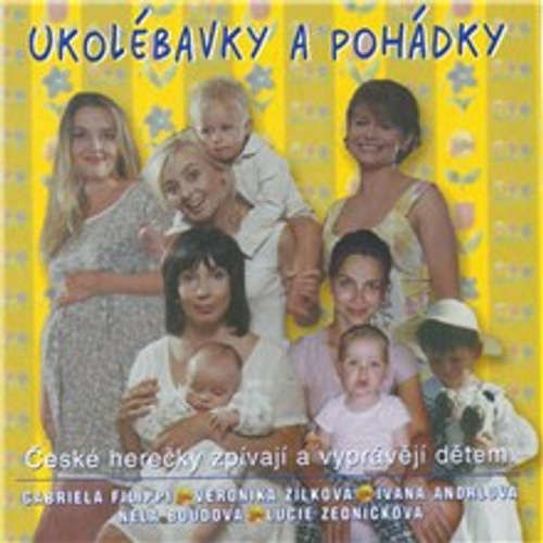 Ukolébavky a pohádky -  Lidová,  Lidová moravská,  Česká lidová (mp3 audiokniha)