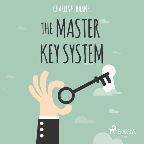 The Master Key System (EN) - Charles F. Haanel (mp3 audiokniha)