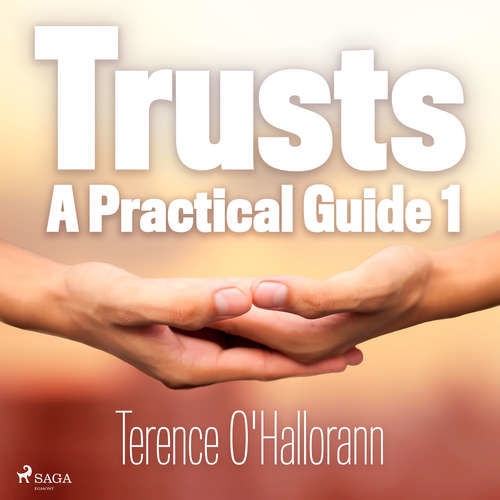Trusts - A Practical Guide 1 (EN) - Terence O'Hallorann (mp3 audiokniha)