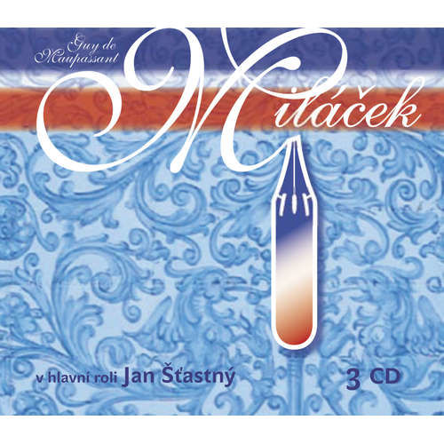 Miláček - Guy de Maupassant (mp3 audiokniha)