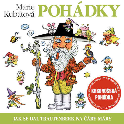 Jak se dal Trautenberk na čáry máry - Marie Kubátová (mp3 audiokniha)