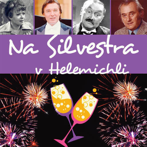 Na Silvestra v Helemichli - Pavel Šrut (mp3 audiokniha)