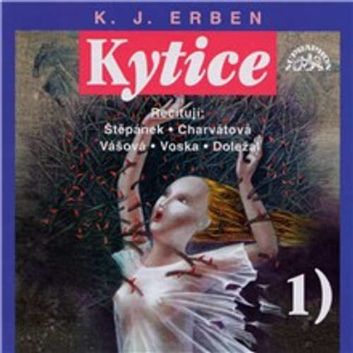 Kytice I - Karel Jaromír Erben (mp3 audiokniha)