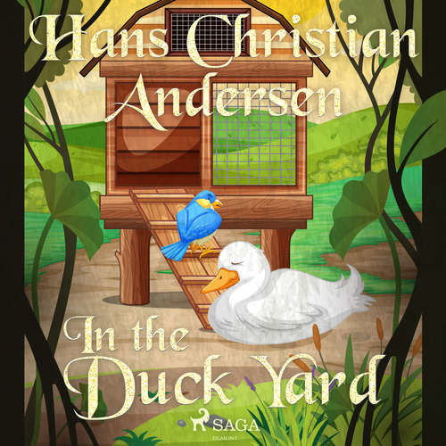 In the Duck Yard (EN) - Hans Christian Andersen (mp3 audiokniha)