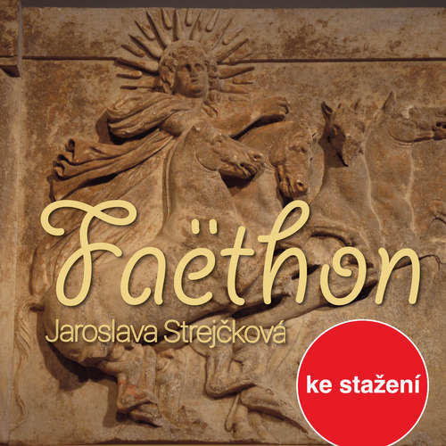 Faëthon - Jaroslava Strejčková (mp3 audiokniha)