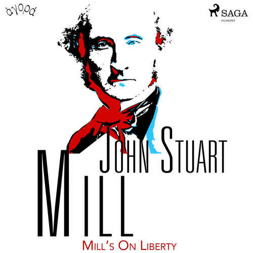 Mill’s On Liberty (EN) - John Stuart Mill (mp3 audiokniha)