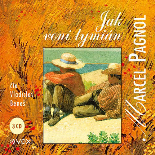 Jak voní tymián - Marcel Pagnol (mp3 audiokniha)