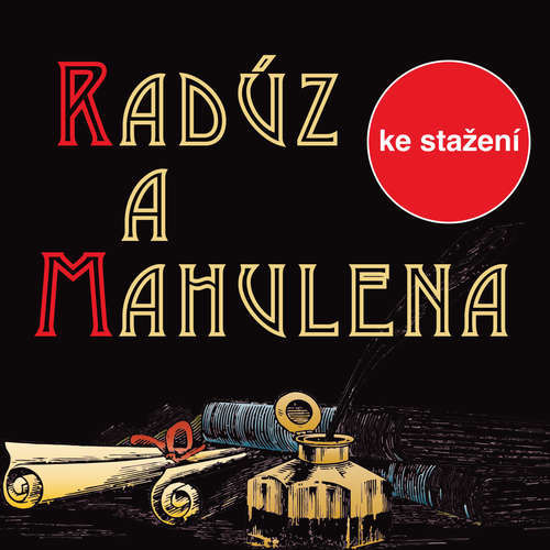 Radúz a Mahulena - Julius Zeyer (mp3 audiokniha)