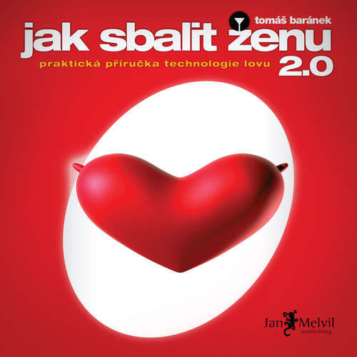 Jak sbalit ženu 2.0 - Tomáš Baránek (mp3 audiokniha)