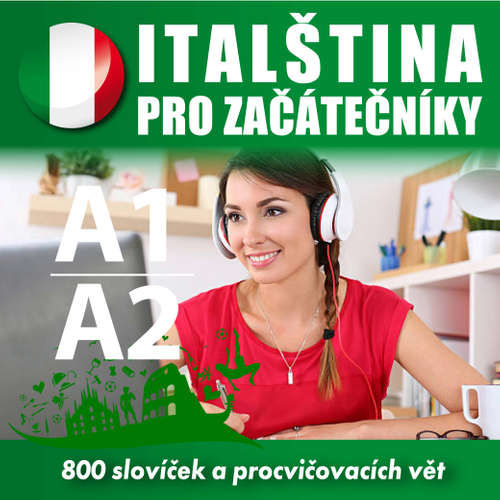Italština pro začátečníky A1, A2 - Tomáš Dvořáček, Isabella Capalbo (mp3 audiokniha)