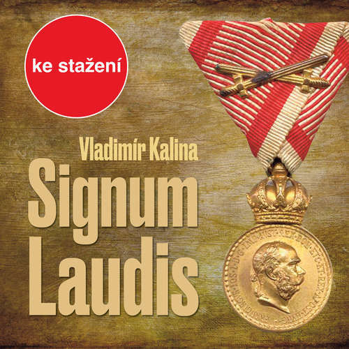 Signum laudis - Vladimír Kalina (mp3 audiokniha)