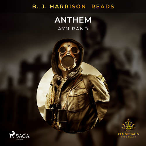 B. J. Harrison Reads Anthem (EN) - Ayn Rand (mp3 audiokniha)