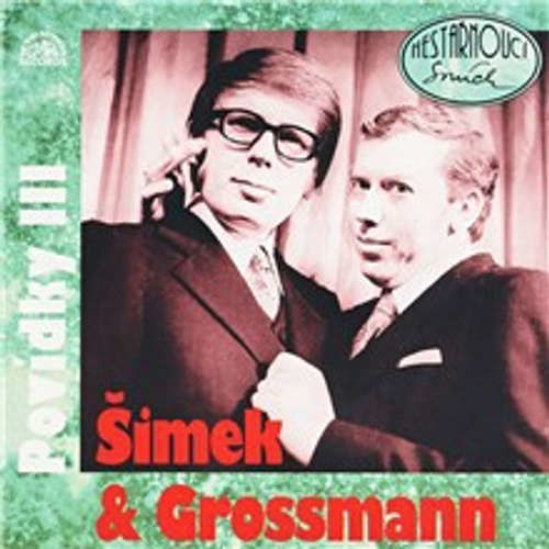 Povídky Šimka a Grossmanna 3 - Miloslav Šimek, Jiří Grossmann (mp3 audiokniha)