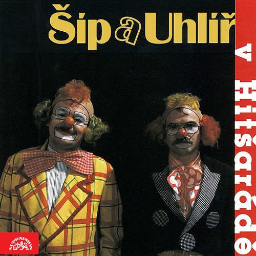 Šíp a Uhlíř v Hitšarádě - Zdeněk Svěrák, Karel Šíp (mp3 audiokniha)