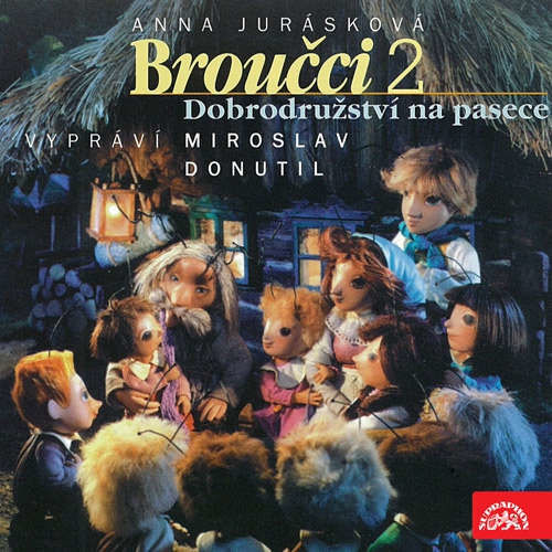 Broučci 2 - Dobrodružství na pasece - Anna Jurásková (mp3 audiokniha)