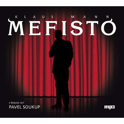 Mefisto - Klaus Mann (mp3 audiokniha)