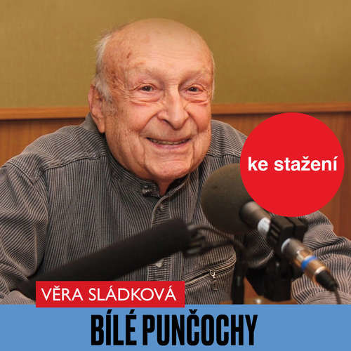 Bílé punčochy - Věra Sládková (mp3 audiokniha)