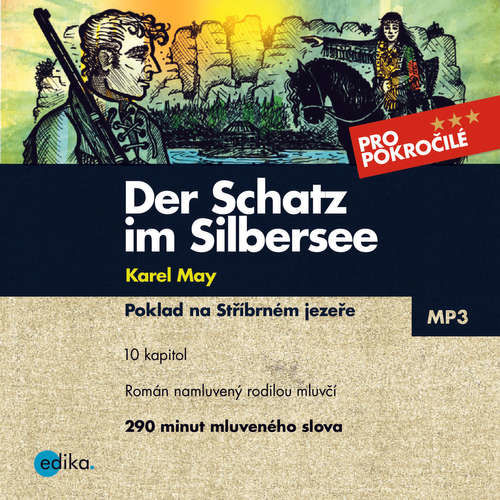 Der Schatz im Silbersee (DE) - Karel May, Jana Navrátilová (mp3 audiokniha)
