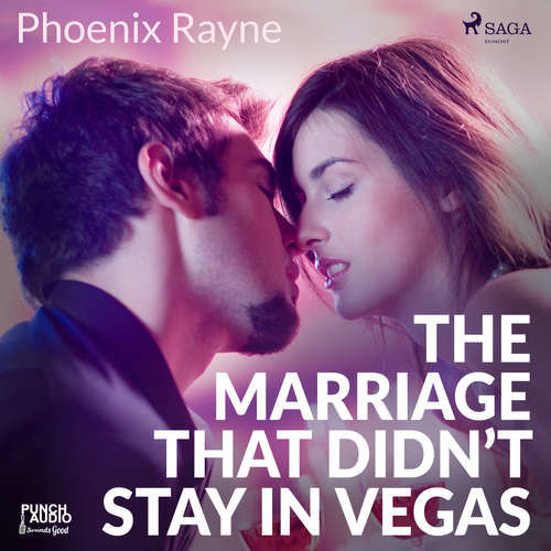 The Marriage That Didn’t Stay In Vegas (EN) - Phoenix Rayne (mp3 audiokniha)