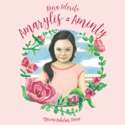 Amarylis z Aminty - Nina Aderito (mp3 audiokniha)