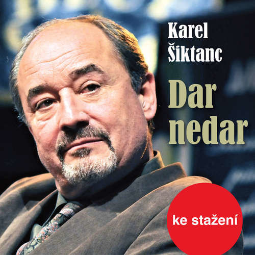 Dar nedar - Karel Šiktanc (mp3 audiokniha)