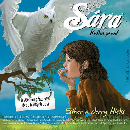 Sára - Kniha první - Jerry Hicks, Esther Hicks (mp3 audiokniha)