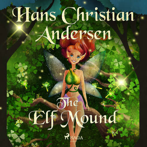 The Elf Mound (EN) - Hans Christian Andersen (mp3 audiokniha)