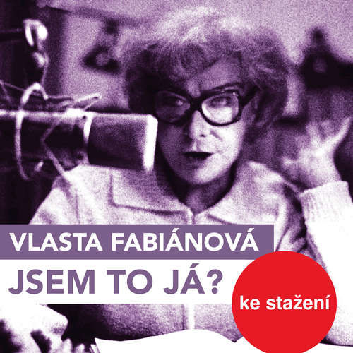 Jsem to já? - Vlasta Fabianová (mp3 audiokniha)
