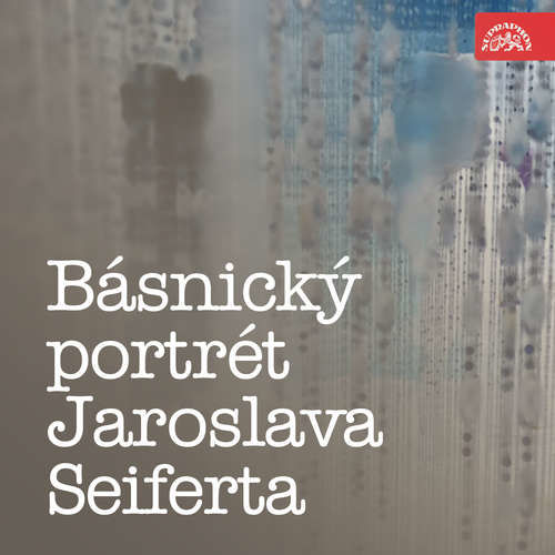 Básnický portrét Jaroslava Seiferta - Jaroslav Seifert (mp3 audiokniha)