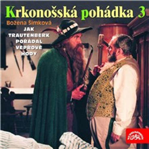 Krkonošská pohádka 3 - Božena Šimková (mp3 audiokniha)