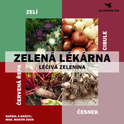 Léčivá zelenina - Martin Zoun (mp3 audiokniha)
