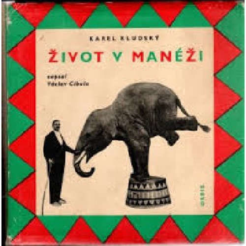 Život v manéži - Karel Kludský (mp3 audiokniha)