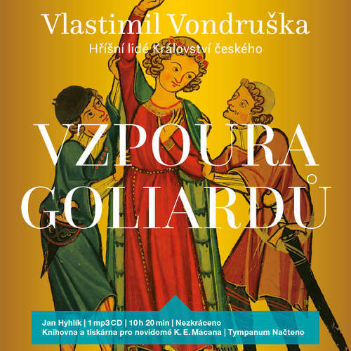 Vzpoura Goliardů - Vlastimil Vondruška (mp3 audiokniha)