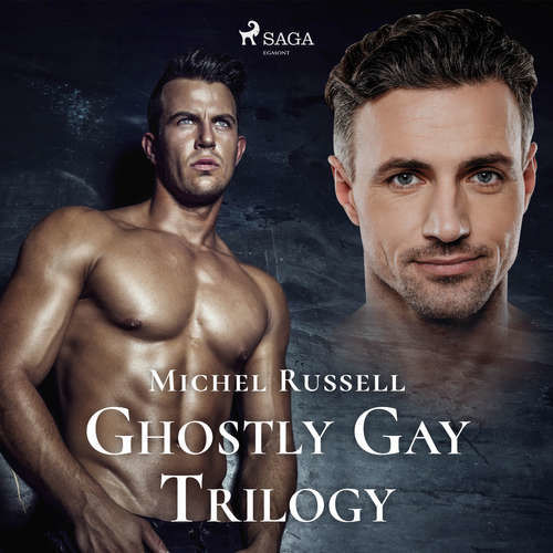 Ghostly Gay Trilogy (EN) - Michel Russell (mp3 audiokniha)