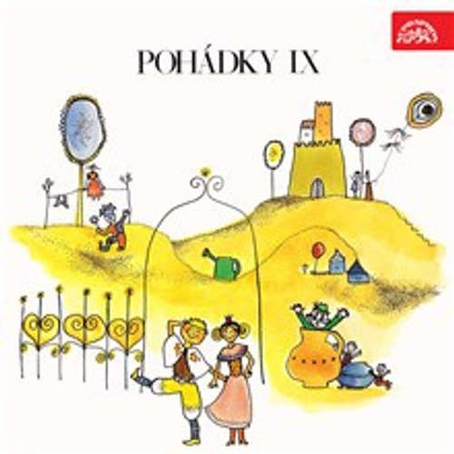 Pohádky IX - František Nepil, Pavel Grym, Miloš Volf, Marie Jehličková (mp3 audiokniha)