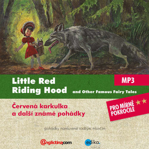 Little Red Riding Hood and Other Famous Fairy Tales (EN) - Rôzni autori (mp3 audiokniha)