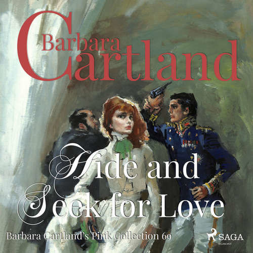 Hide and Seek for Love (Barbara Cartland’s Pink Collection 69) (EN) - Barbara Cartland (mp3 audiokniha)