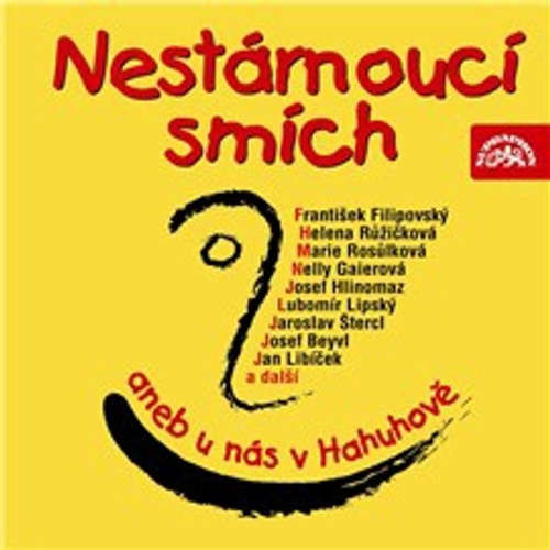 Nestárnoucí smích aneb U nás v Hahuhově - Sándor Kosnar, Ivan Foustka, Jaromír Čermák (mp3 audiokniha)